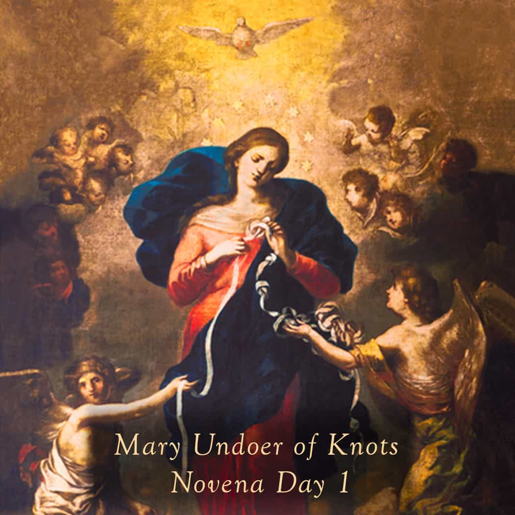 Mary Undoer of Knots Novena Prayers St. Patrick Catholic Church